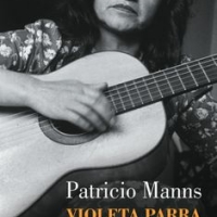 Violeta Parra. La Guitarra Indocil